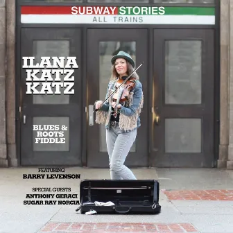 Subway Stories by Ilana Katz Katz