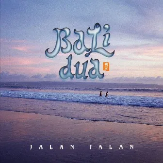 Bali Dua by JALAN JALAN