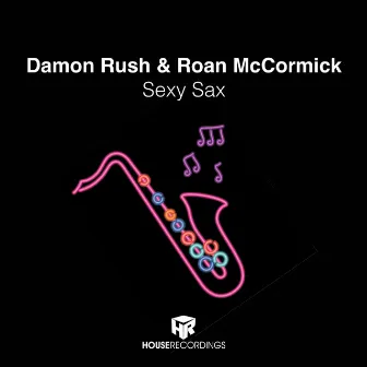 Sexy Sax by Roan McCormick