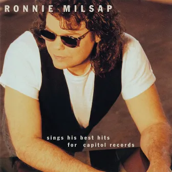 Sings His Best Hits For Capitol Records by Ronnie Milsap