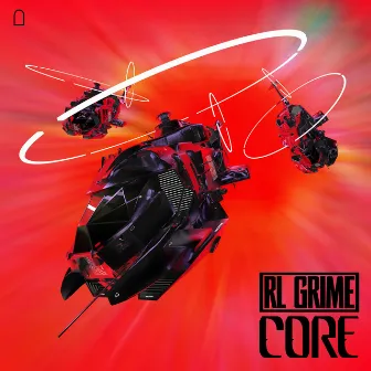 Core by RL Grime