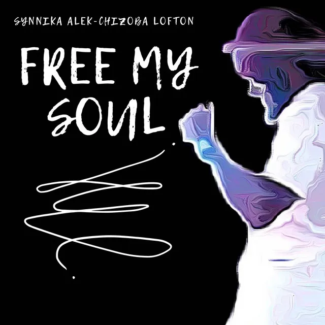 Free My Soul