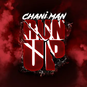 Run Up by Chani Man