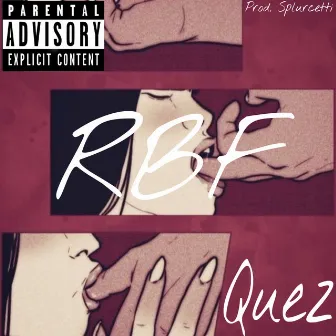 RBF by Quez