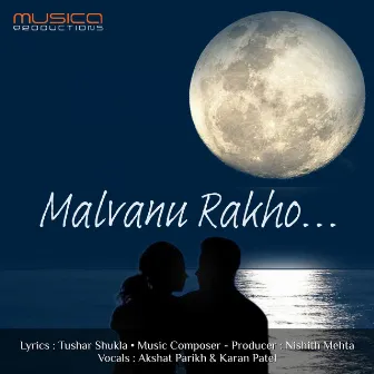 Malvanu Rakho by Akshat Parikh