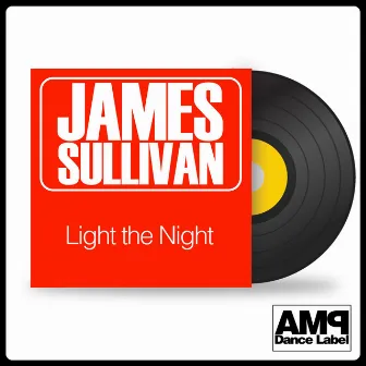 Light the Night by James Sullivan