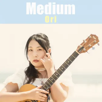 Medium by Ori