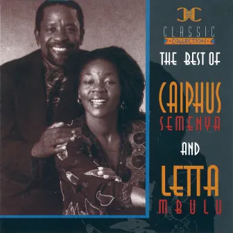 The Best Of Letta & Caiphus by Letta Mbulu & Caiphus Semenya