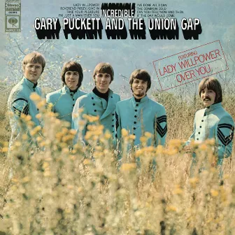 Incredible by Gary Puckett & The Union Gap