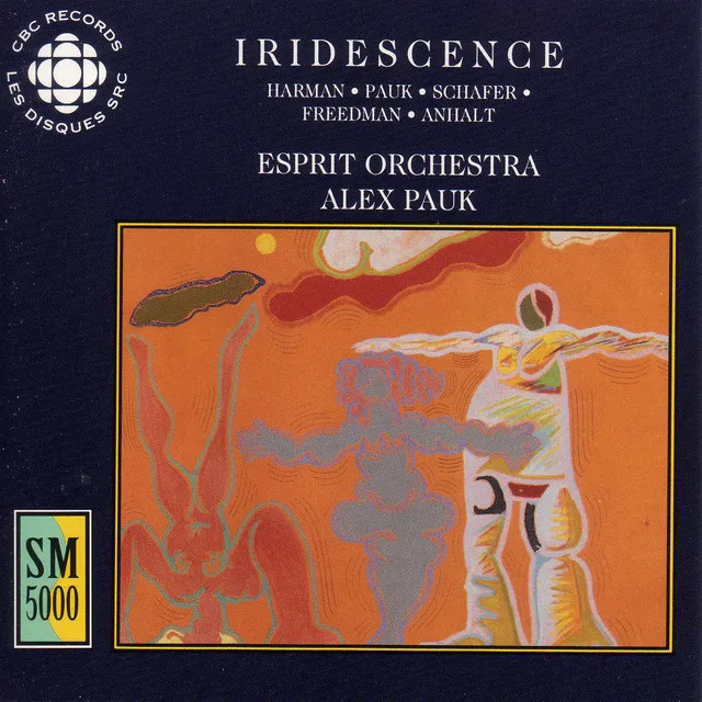 Iridescence - Contemporary Canadian Orchestral Works