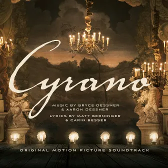 Cyrano (Original Motion Picture Soundtrack) by Aaron Dessner