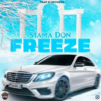 Freeze by Stama Don