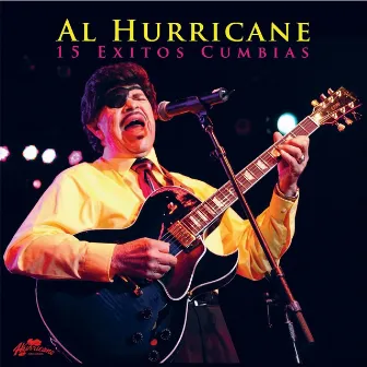 15 Exitos Cumbias by Al Hurricane