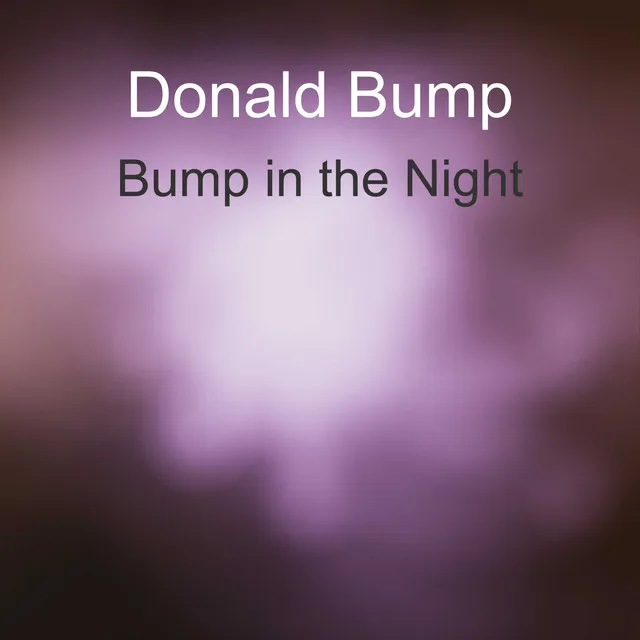 Bump in the Night