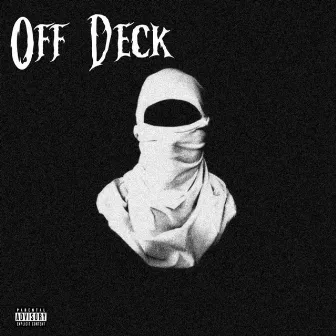 Off Deck (Special Version) by 1luhk