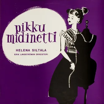 Pikku Midinetti by Helena Siltala