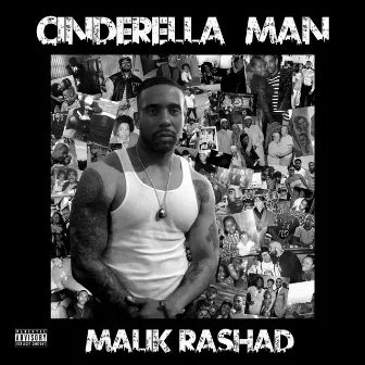 Cinderella Man by Malik Rashad