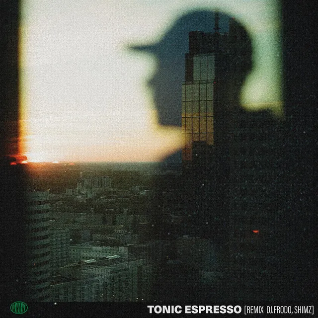 Tonic Espresso - Remix