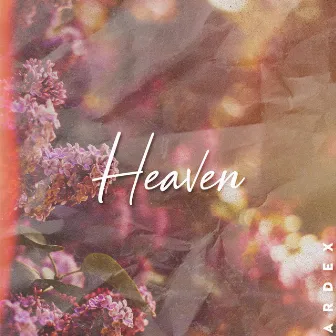 Heaven by Ardex