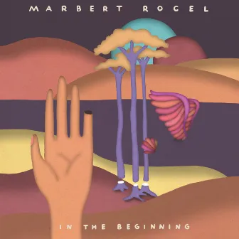 In the Beginning by Marbert Rocel