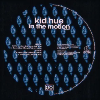 in the motion (remixes) by Kid Hue