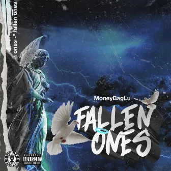 Fallen Ones by MoneyBagLu