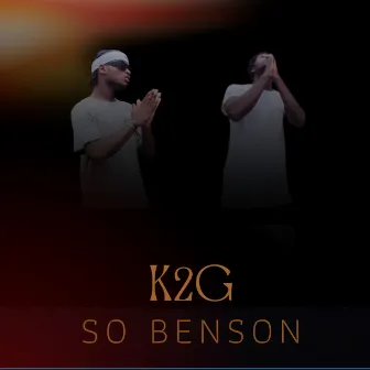 So Benson by K2G