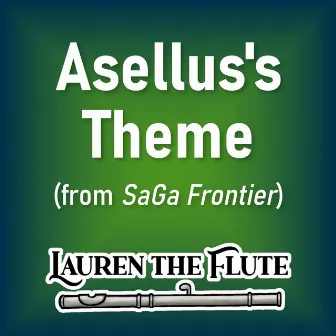 Asellus's Theme by Lauren the Flute