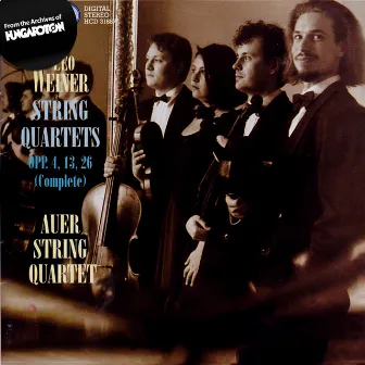 Weiner: String Quartets Nos. 1-3 (Complete) by Auer String Quartet