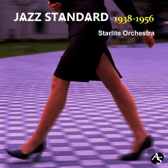 ジャズ・スタンダード 1938-1956 by スターライト・オーケストラ