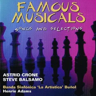 Famous Musicals: Songs and Selections by Banda Sinfónica La Artística, Buñol