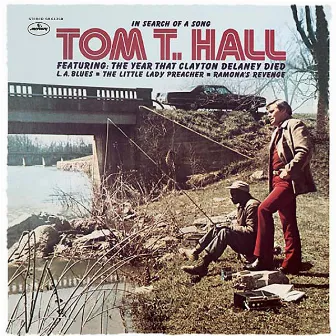 In Search Of A Song by Tom T. Hall