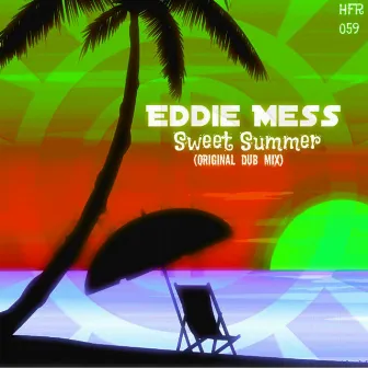 Sweet Summer by Eddie Mess