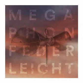 Megaphon by Federleicht