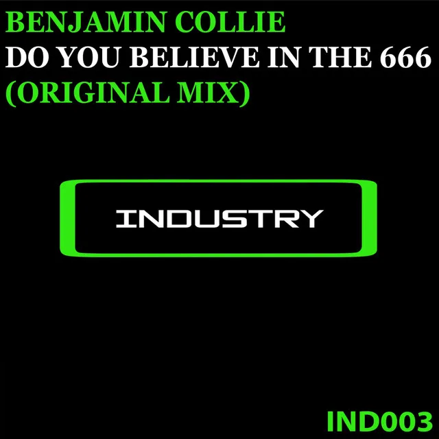 Do You Believe In The 666 - Original Mix