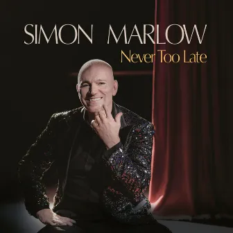 Never Too Late by Simon Marlow