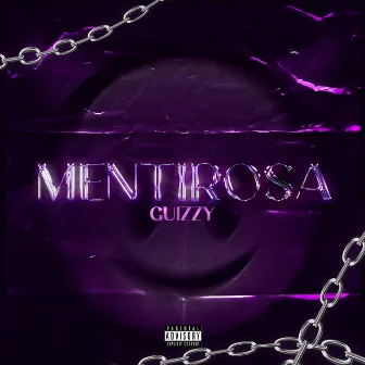 Mentirosa by Guizzy