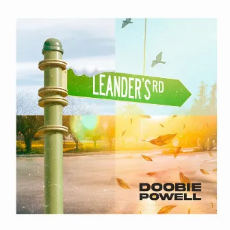 Leander's Road by Doobie Powell