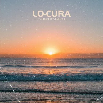 LO-CURA by Clownb