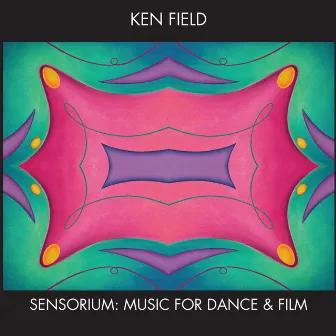 Sensorium by Ken Field