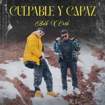 Culpable y capaz by Adickto