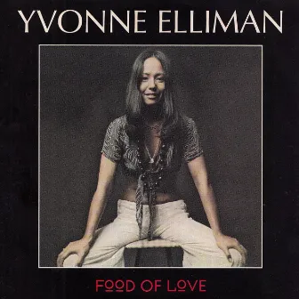 Food of Love by Yvonne Elliman