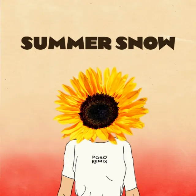 Summer Snow - Poro Remix