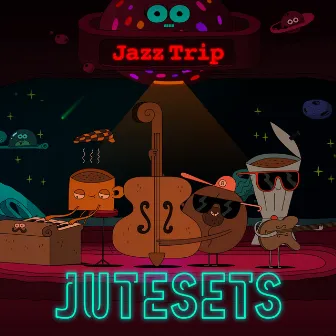 Jazz Trip by JUTESETS