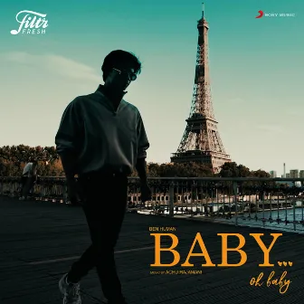 Baby Oh Baby by Ben Human