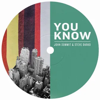 You Know by Steve Darko