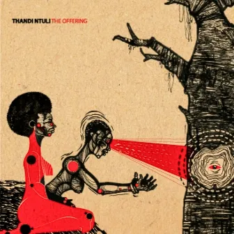 The Offering by Thandi Ntuli