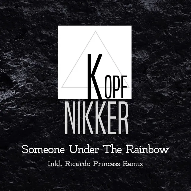 Someone Under the Rainbow - Ricardo Princess Remix