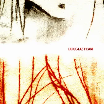 Douglas Heart by Douglas Heart