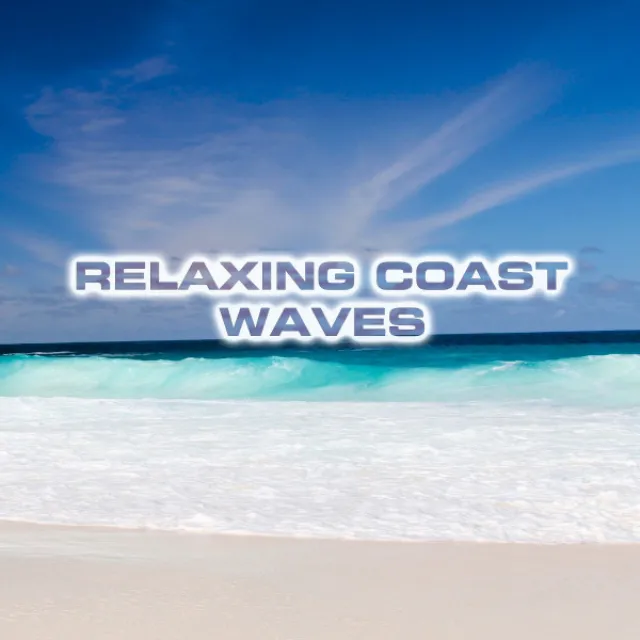 Relaxing Coast Waves Sound - Nature Sounds 3D Remix